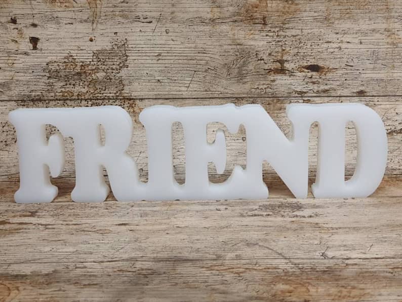 Friend Freestanding Word Silicone Mould