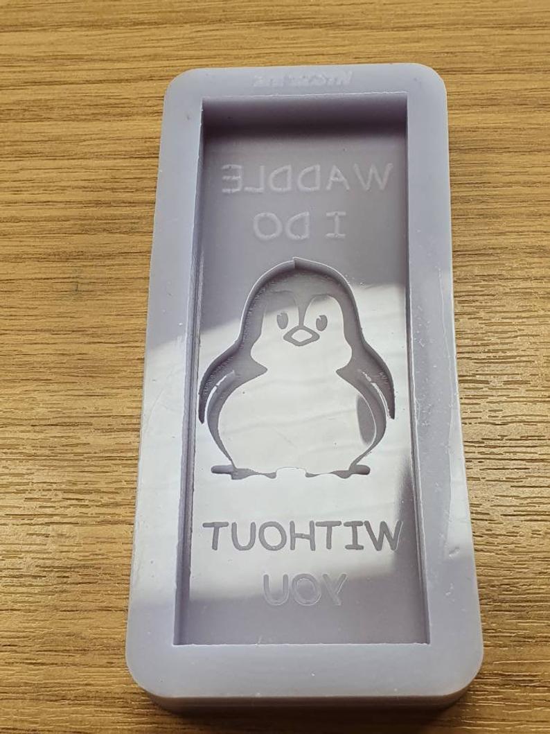 Waddle I Do Without You Penguin Wax Bar Silicone Mould